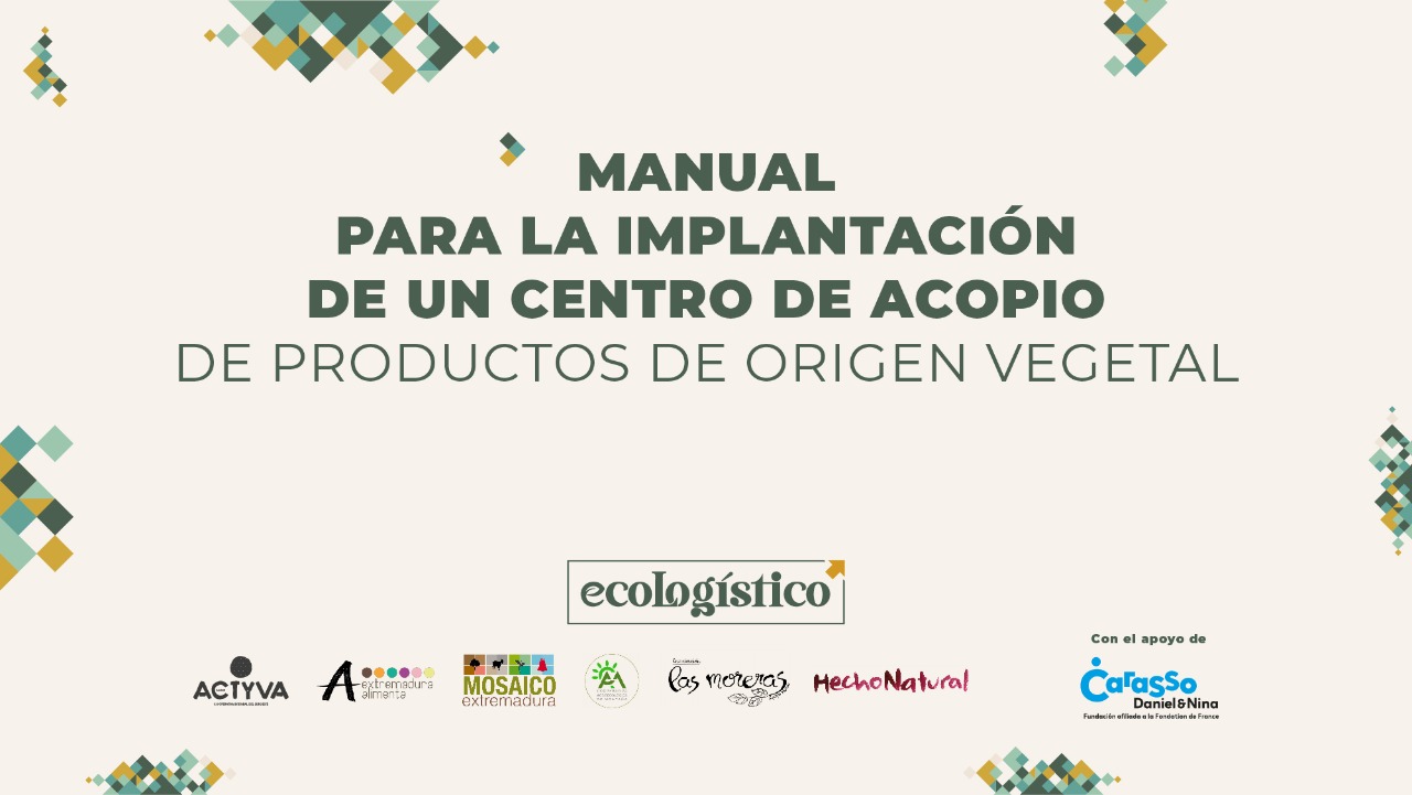 Manual para la implantación de un centro de acopio de productos de origen vegetal